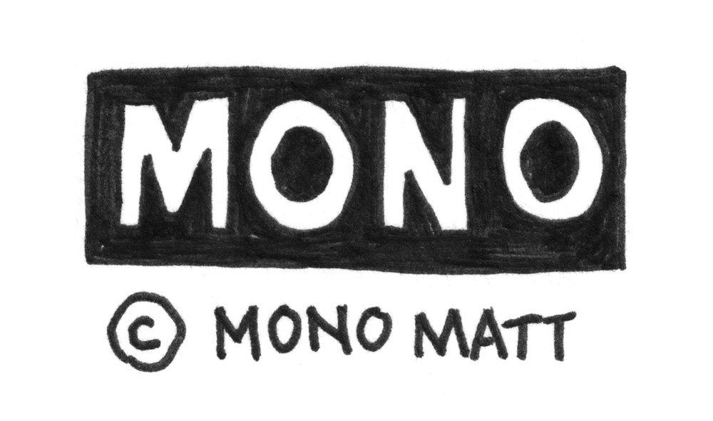 Mono Matt