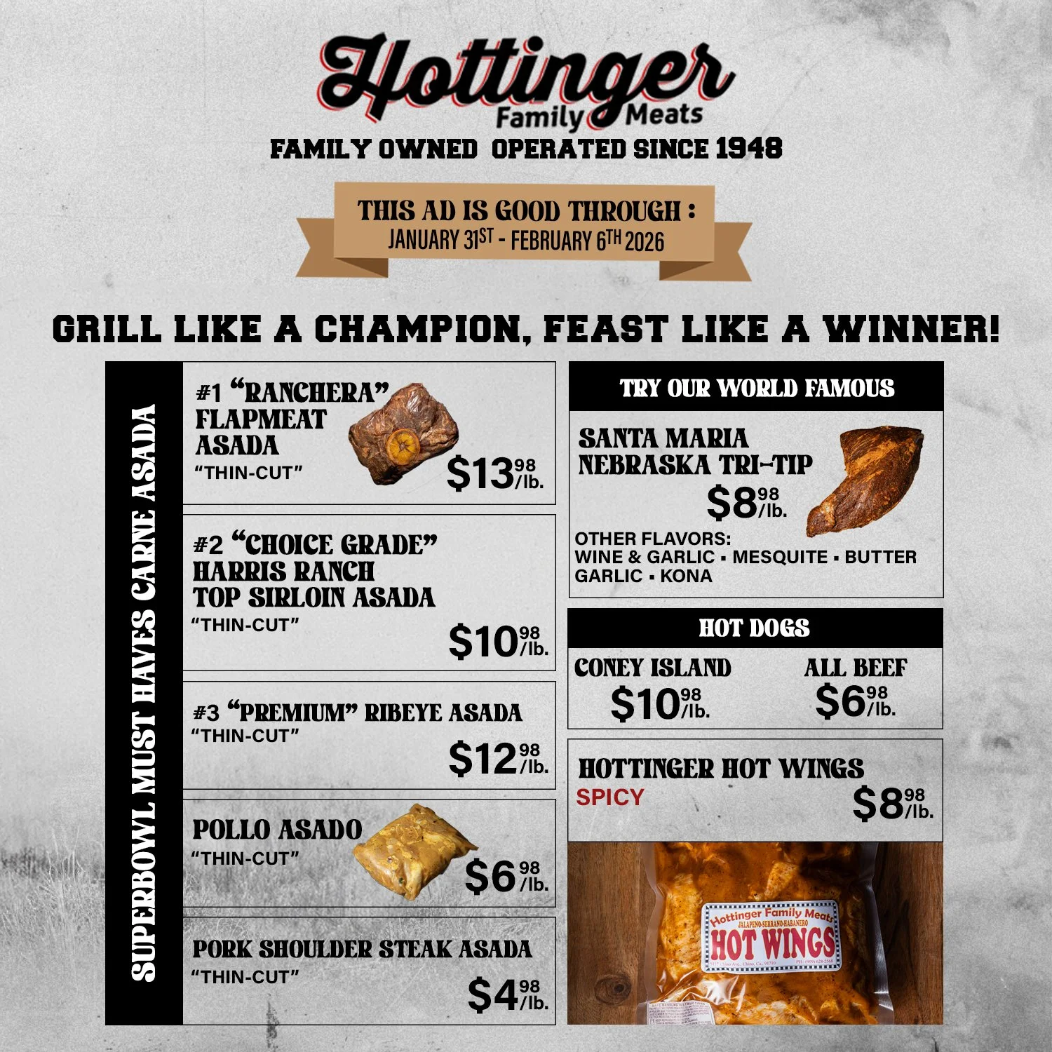 Hottinger Family Meats Weekly Ad.  This ad is good through JANUARY 31ST-FEBRUARY 6TH, 2026