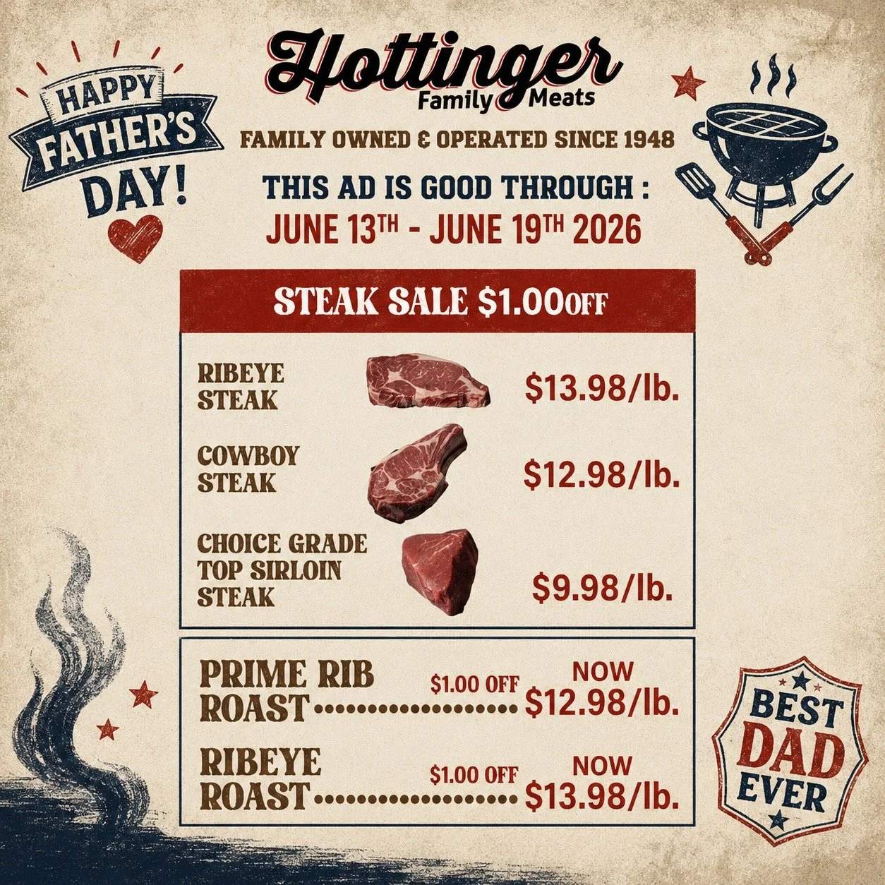 Hottinger Family Meats Weekly Specials Ad.  This ad is good through June 13th-June 19th, 2026