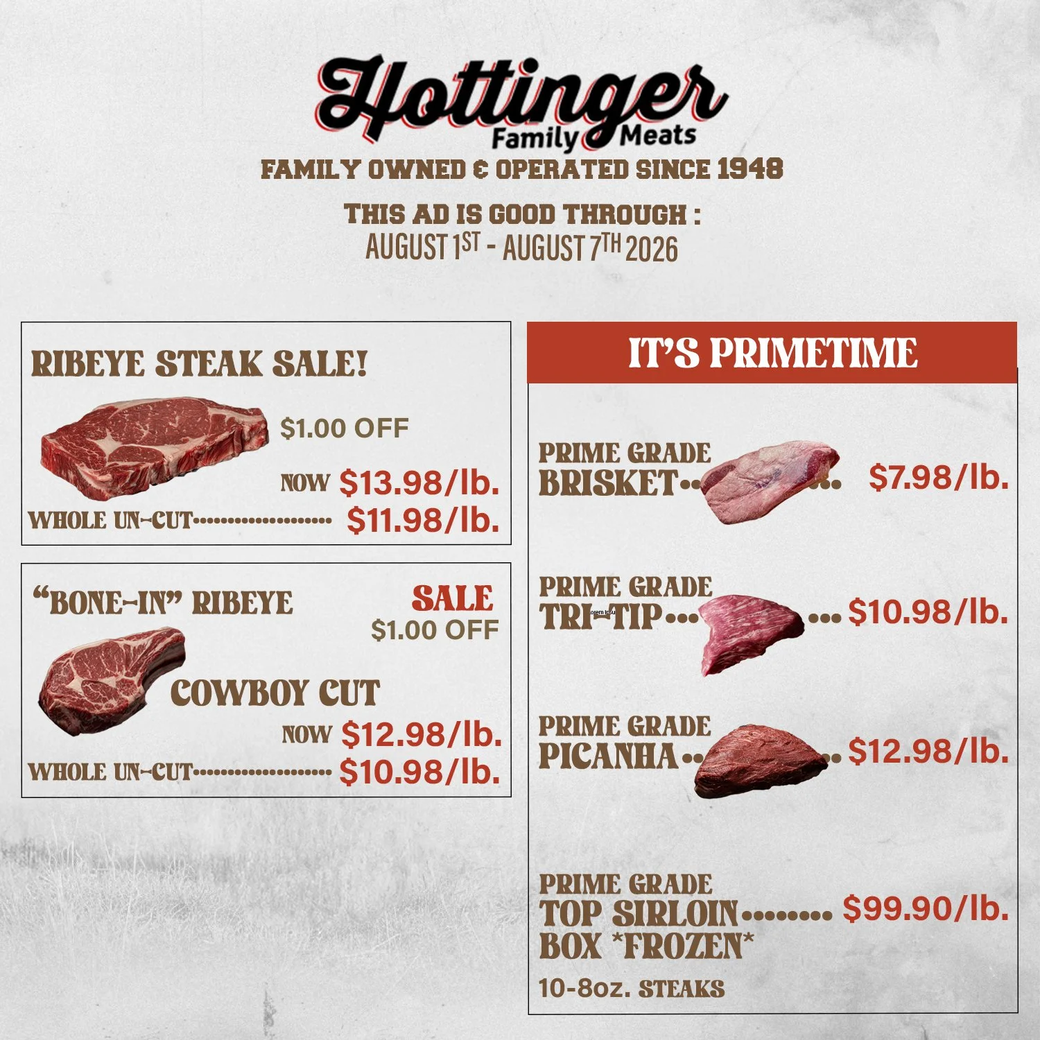 Hottinger's Weekly Special ad good through AUGUST 1st-AUGUST 7th, 2026