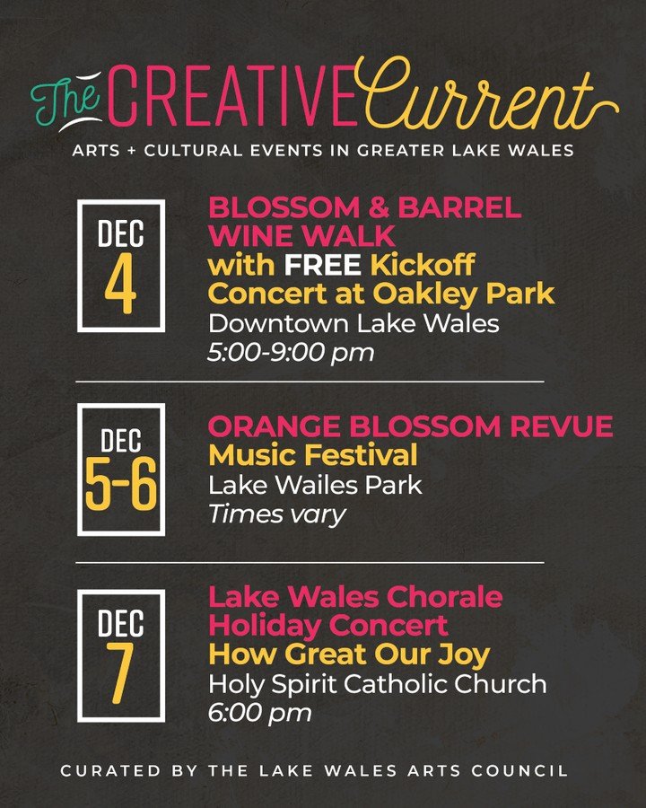 Here&rsquo;s what&rsquo;s happening in Lake Wales this week!
From wine walks and live music to a festive holiday concert, there&rsquo;s something for everyone to enjoy.

📅 Dec 4 &mdash; Blossom &amp; Barrel Wine Walk + FREE kickoff concert at Oakley