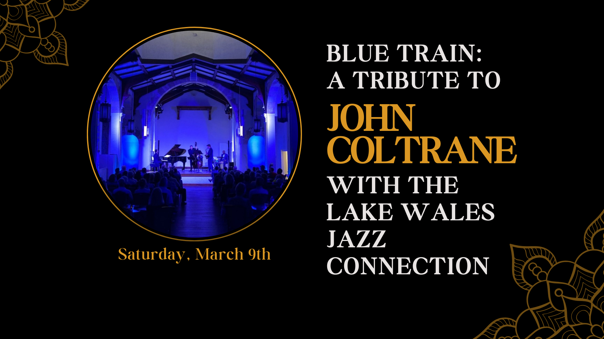Blue Train: A Tribute to John Coltrane's Timeless Jazz Legacy with the LW  Jazz Connection <br/> — Lake Wales Arts Council