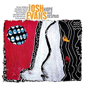 Hope and Despair - Josh Evans