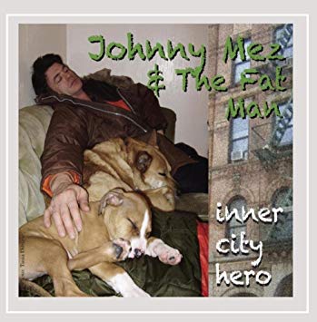 Inner City Hero - Johhny Mez