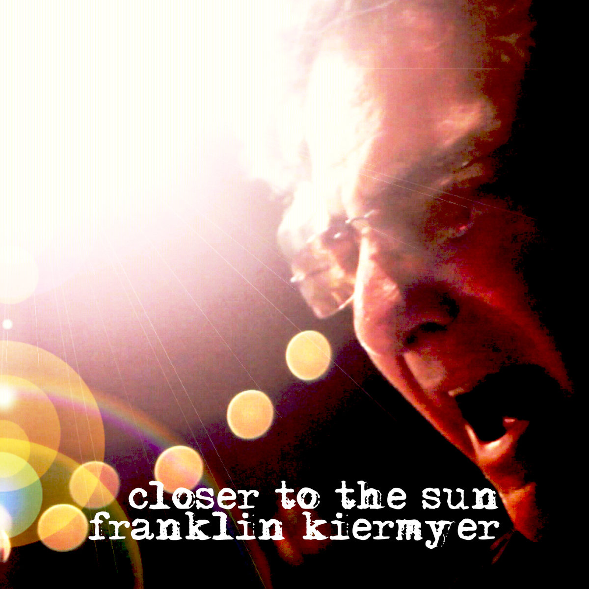 Closer To The Sun - Franklin Kiermyer