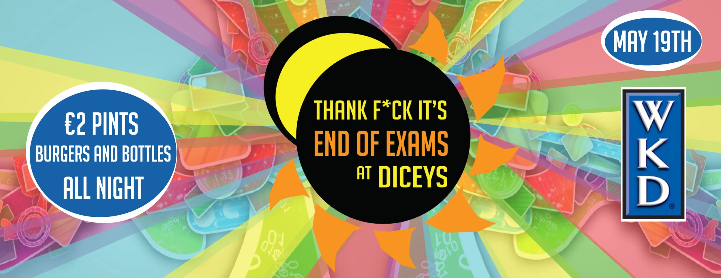 Diceys End of exams.jpg