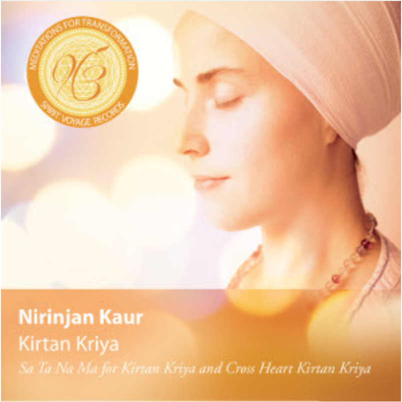 Meditation For Transformation Kirtan Kriya By Nirinjan Kaur - Spirit Voyage - Music For Your Life.png