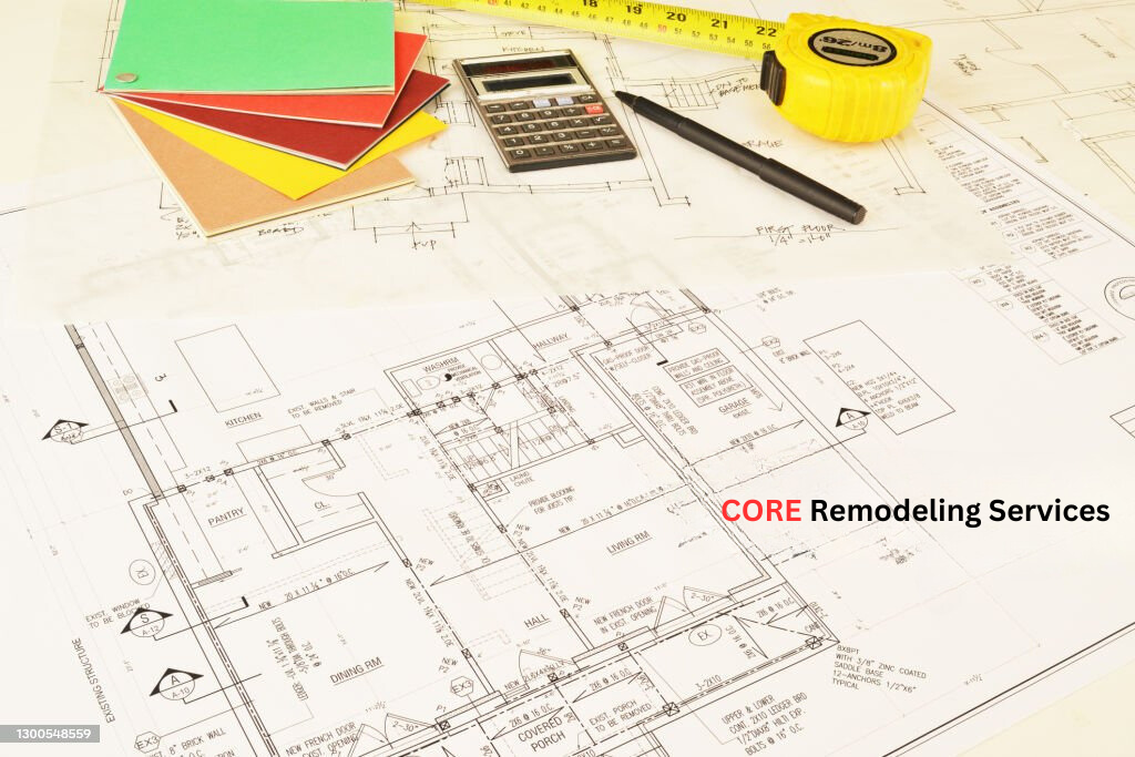 Starting Your Remodeling Project: Expert Tips from Core Remodeling