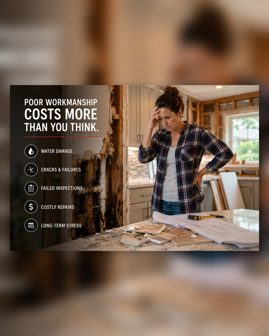 The Ripple Effect of Poor Workmanship