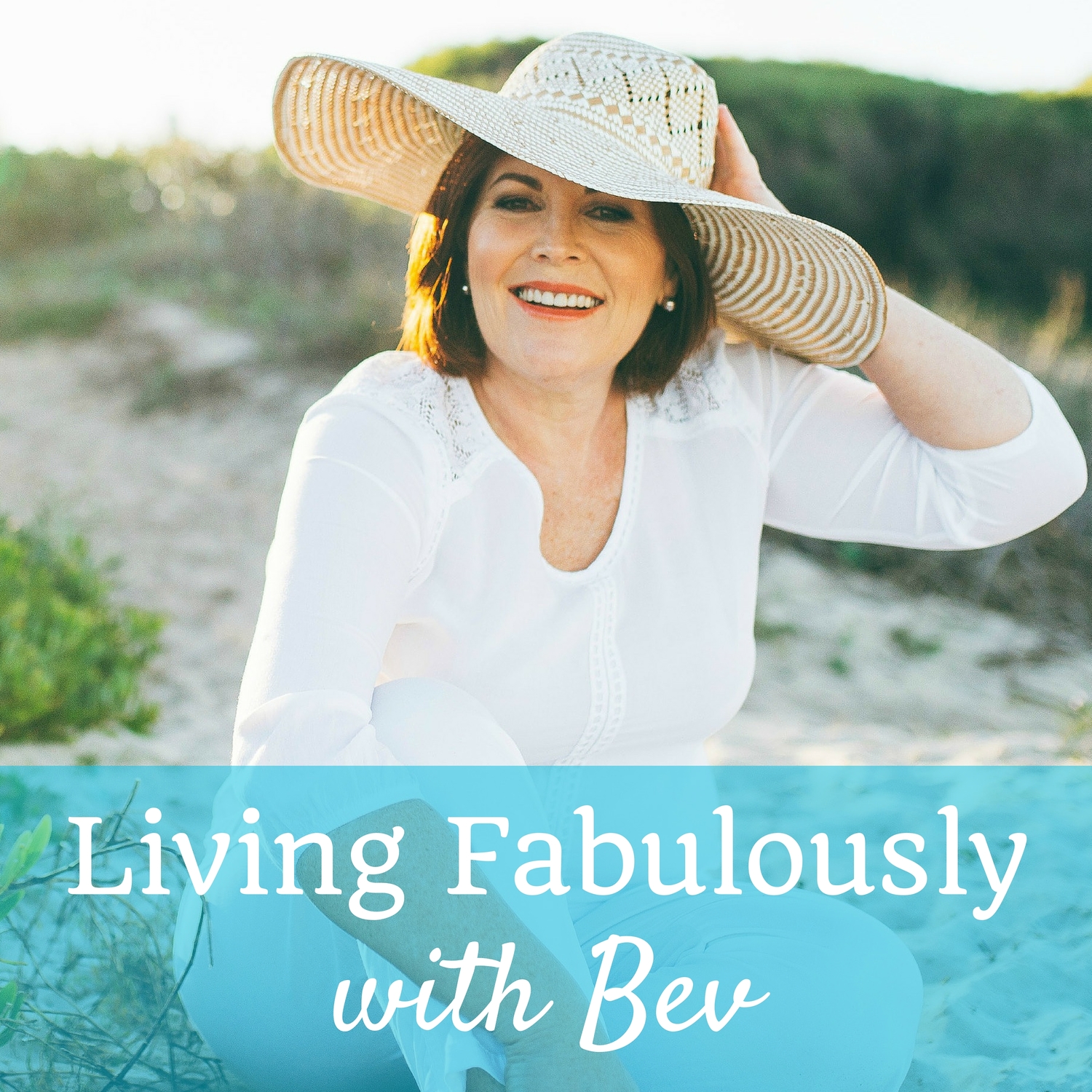 Living Fabulously with Bev