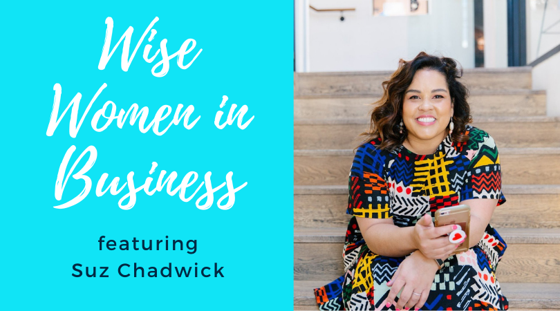 Wise Women in Business hosted by Bev Roberts  - Suz Chadwick.png