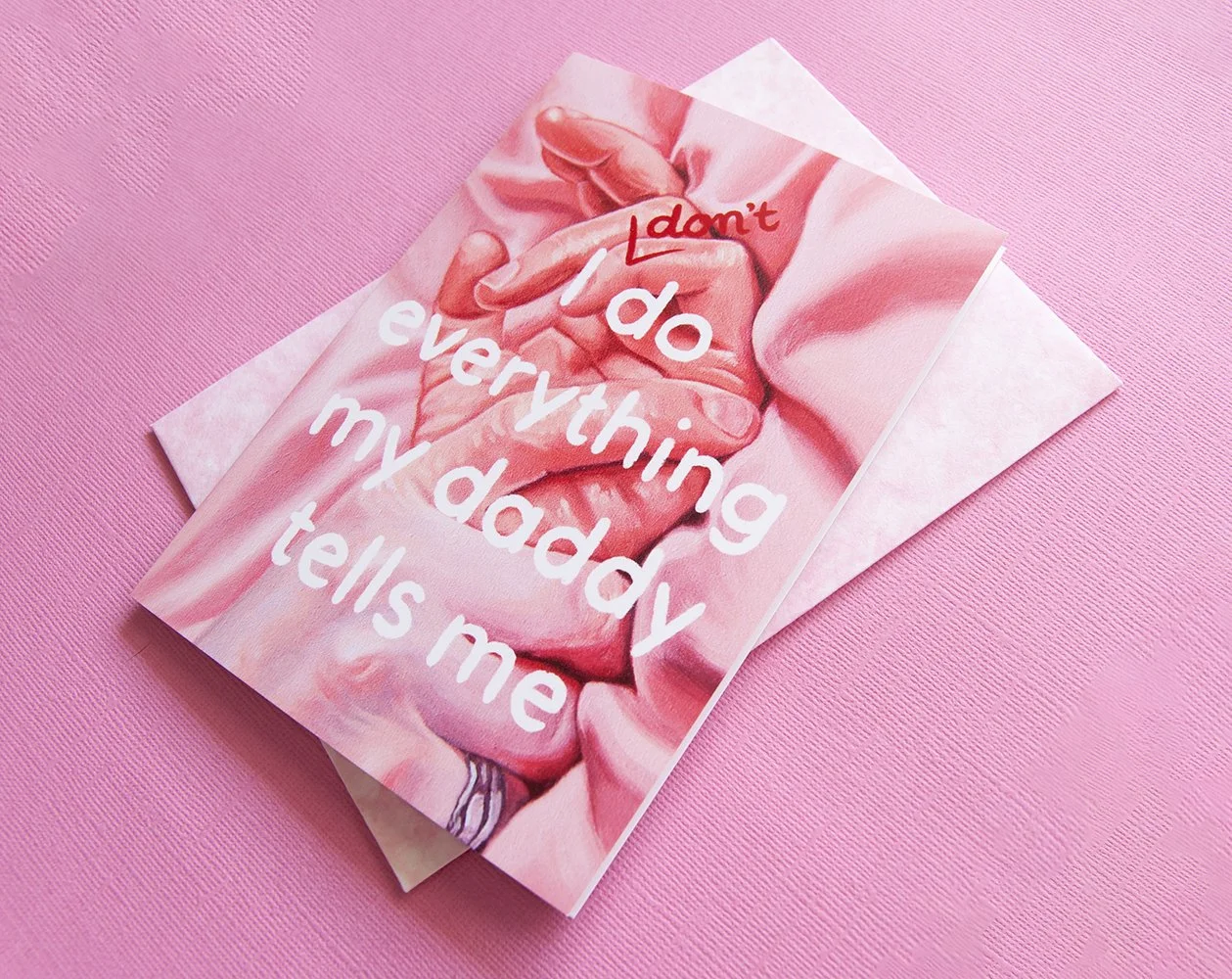 Everything my daddy tells me – Card (s).jpg