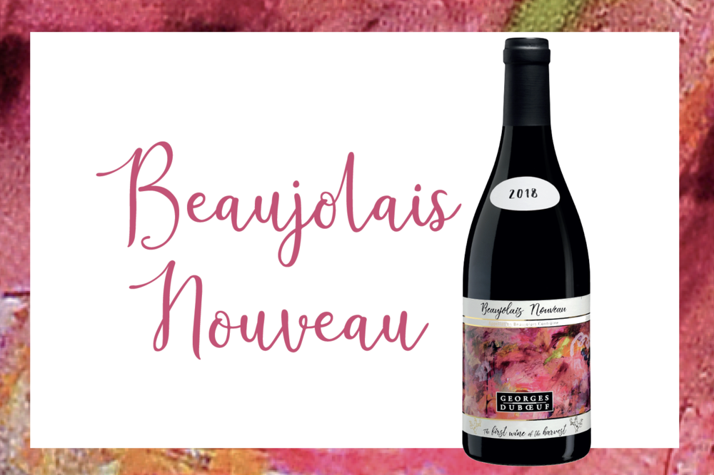 Beaujolais Nouveau First Wine Of The Season Montpelier Liquors