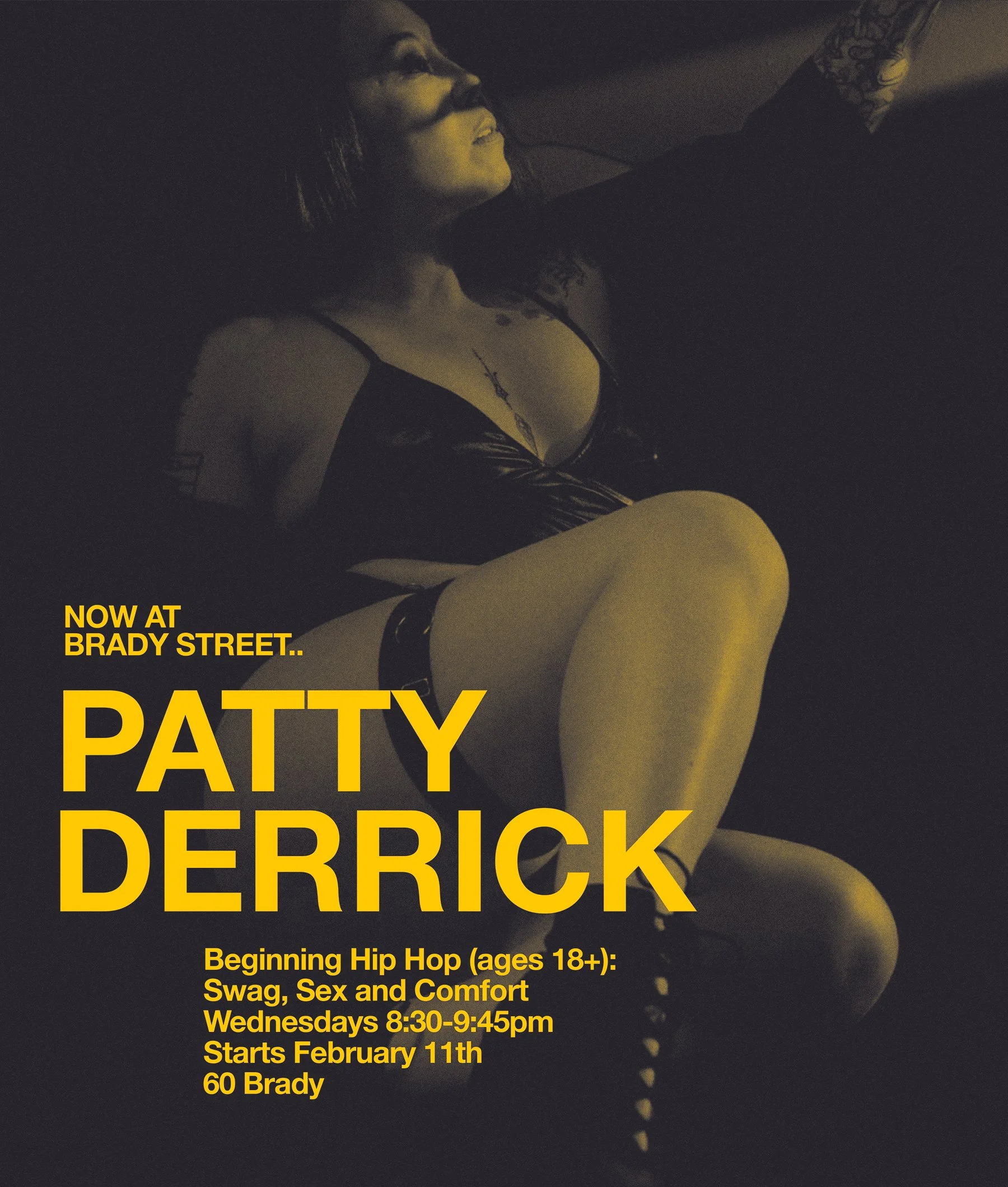 This popular class has just moved to 60 Brady street. Dance with Patty at 8:30pm | 60 Brady | CLICK ON PIC TO SIGN UP ^ Or pay at the desk