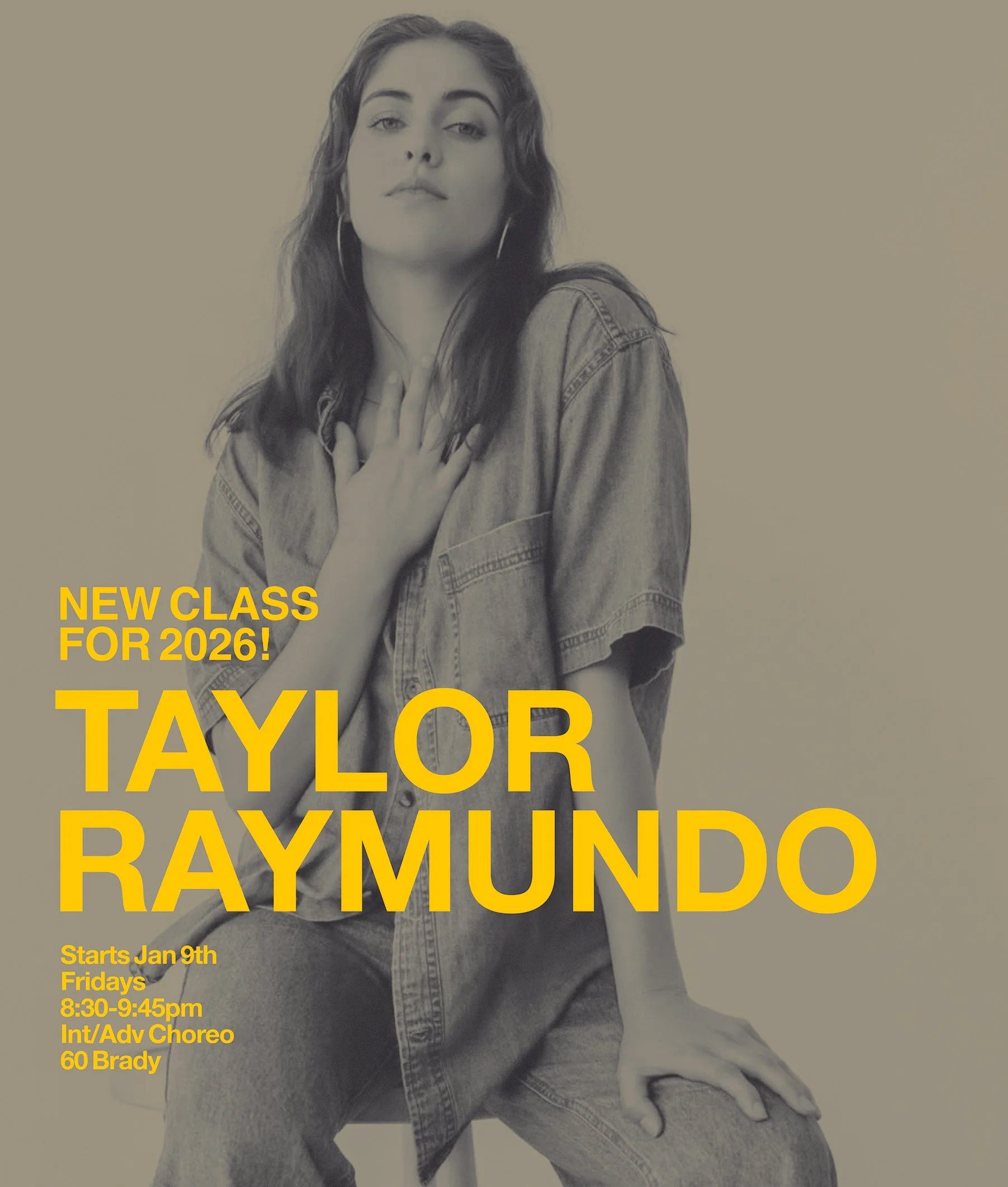 We are so happy that Taylor is back! And she will be teaching at 8:30pm on Friday nights! | 60 Brady | Starts Jan 9th