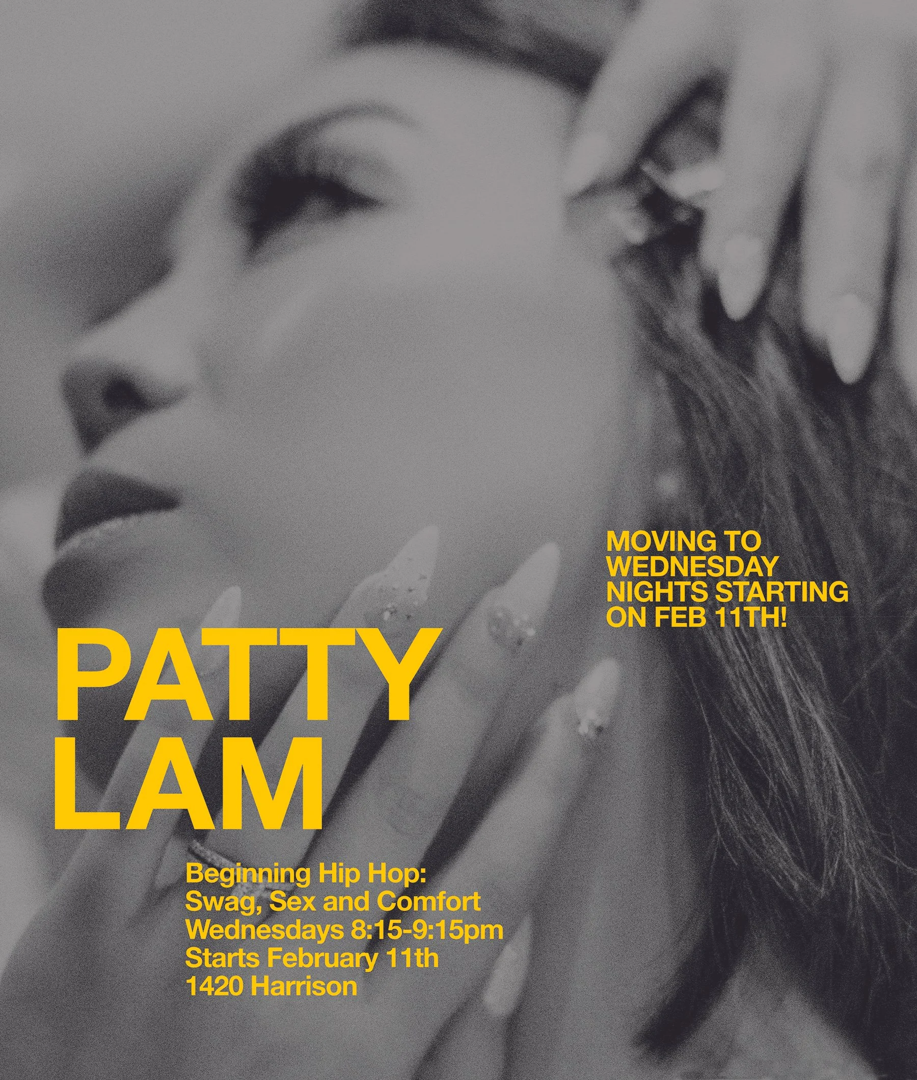 PATTY'S FRIDAY NIGHT CLASS MOVES TO WEDNESDAY NIGHTS STARTING ON FEB 11TH