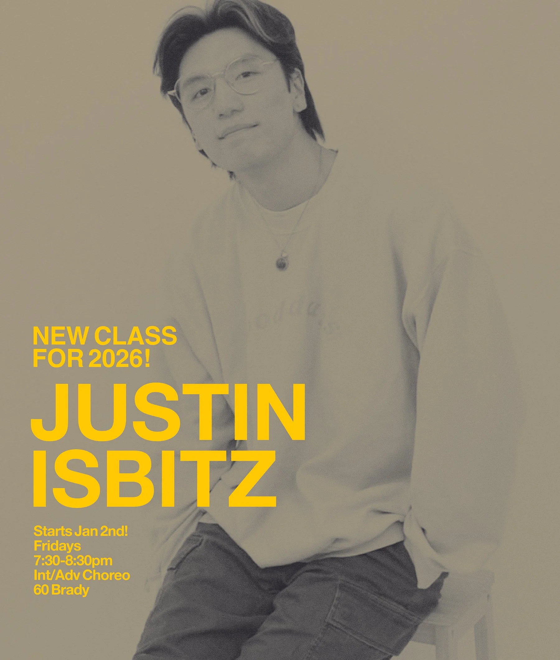 Great new Choreo class with Justin Isbitz! Fridays at 7:30pm | 60 Brady