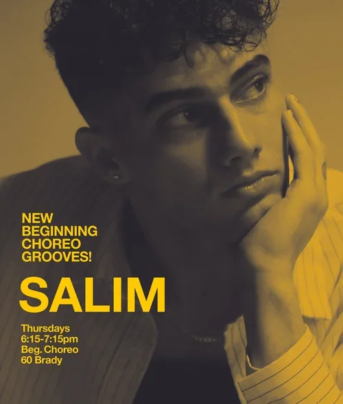 New! Salim's now teaching two classes each week! Beginner Grooves Thursdays at 6:15pm and Int/Adv Choreo right after at 7:15pm! STARTS TONIGHT! CLICK ON PIC TO SIGN UP ^ Or pay at the desk