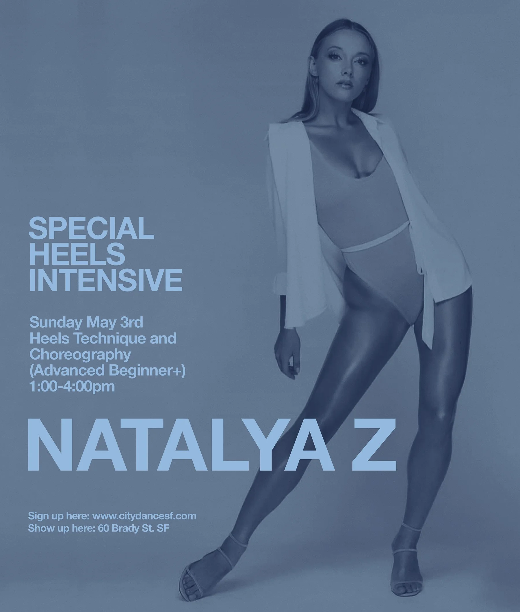 Join us for the second day of a Heels Intensive with Natalya Z (ZTHEORY). 

On Sunday May 3rd: 
Refine your heels technique and apply it to a piece of choreography. We’ll warm up, practice combinations across the floor, and work on choreography with 