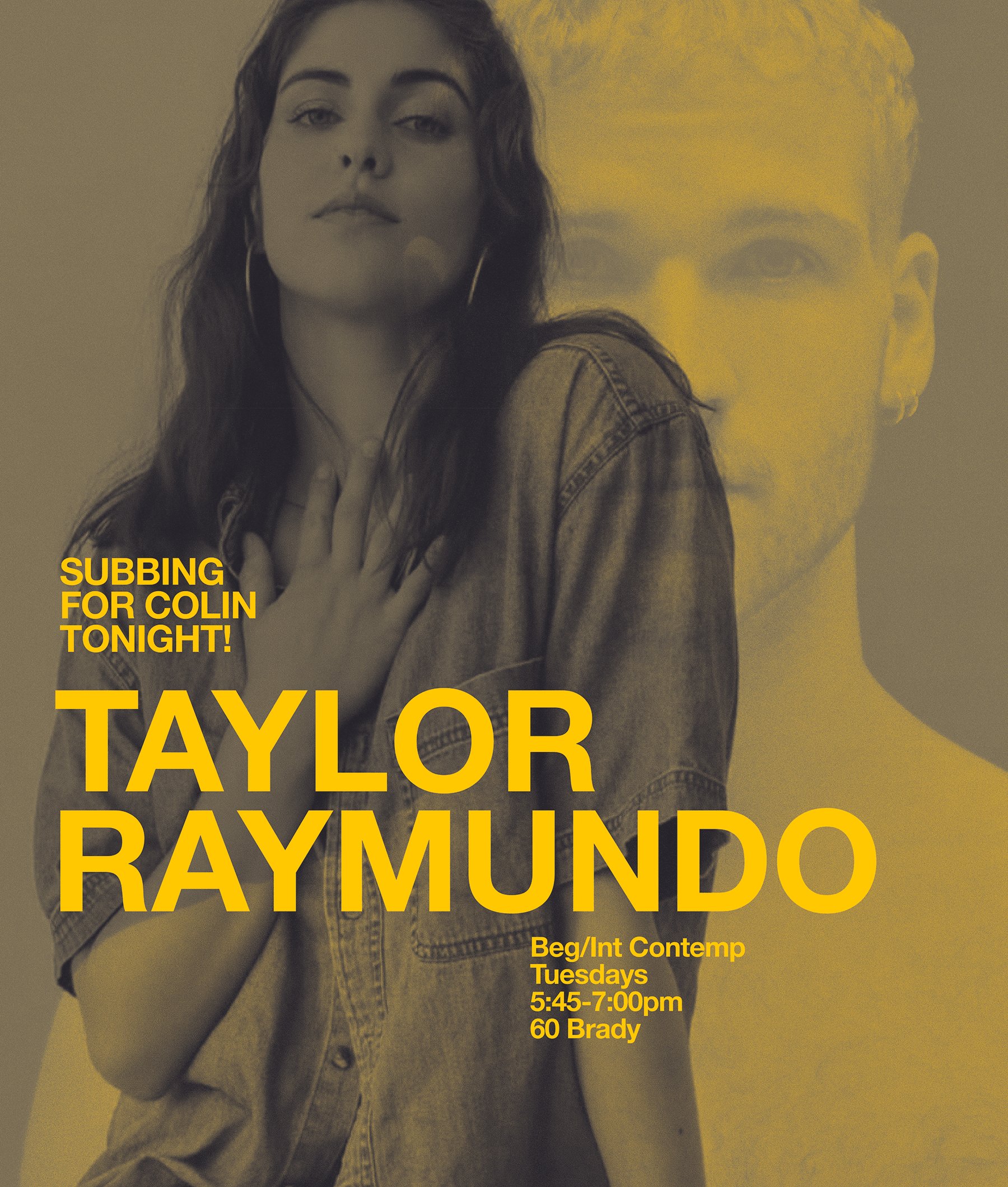TAYLOR is teaching a special beg/int Contemporary class while Colin is away performing. Dance with her at 5:45pm! | 60 Brady | Click on pic to sign up^ or pay at the studio...