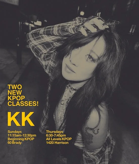 Beginning KPOP with KK on Sundays at 11:15am | 60 Brady | CLICK ON PIC TO SIGN UP ^