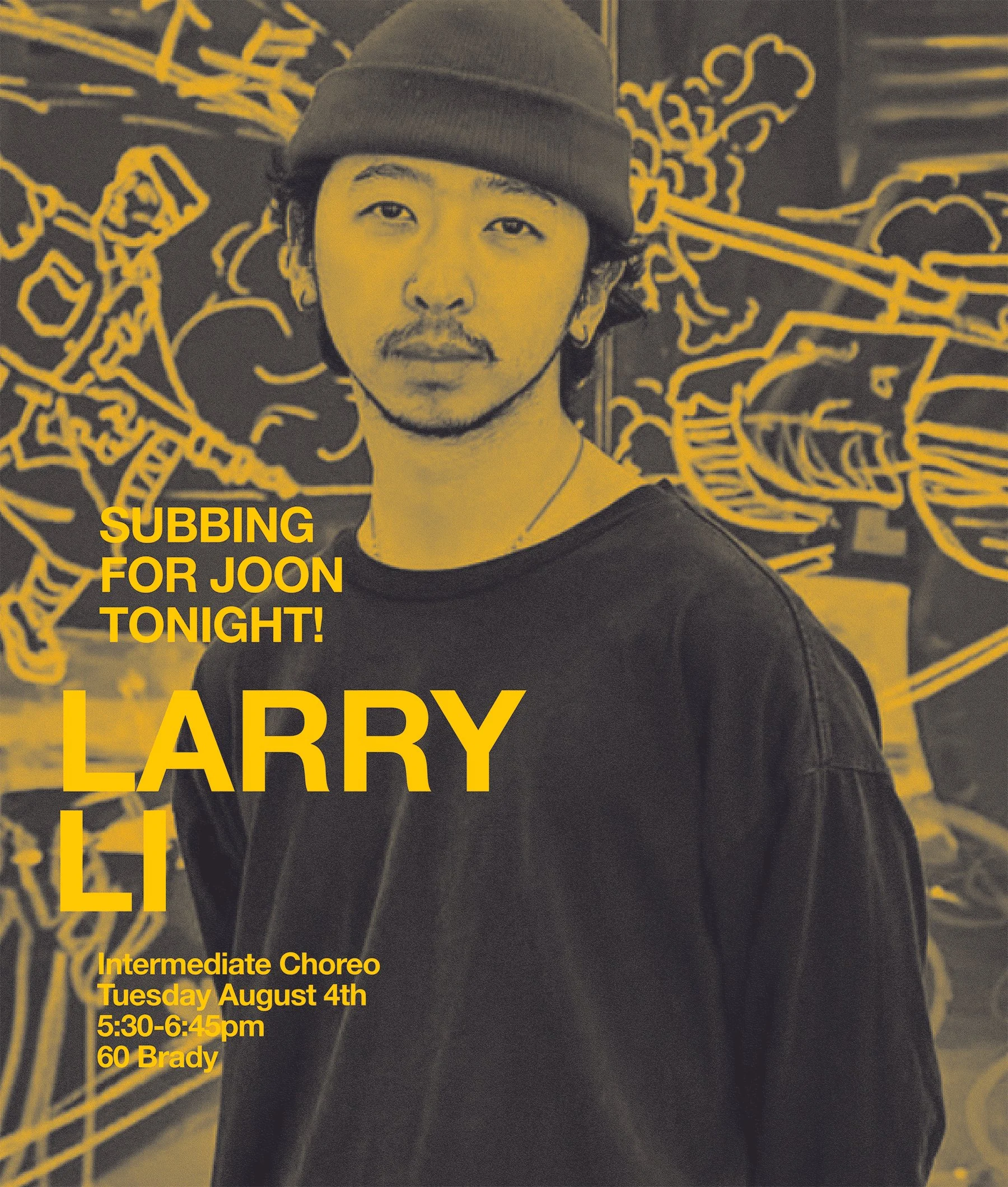 Larry Li is subbing for Joon tonight! Dance with him at 5:30pm! | 60 Brady | Click on pic to sign up ^ or pay at the studio 