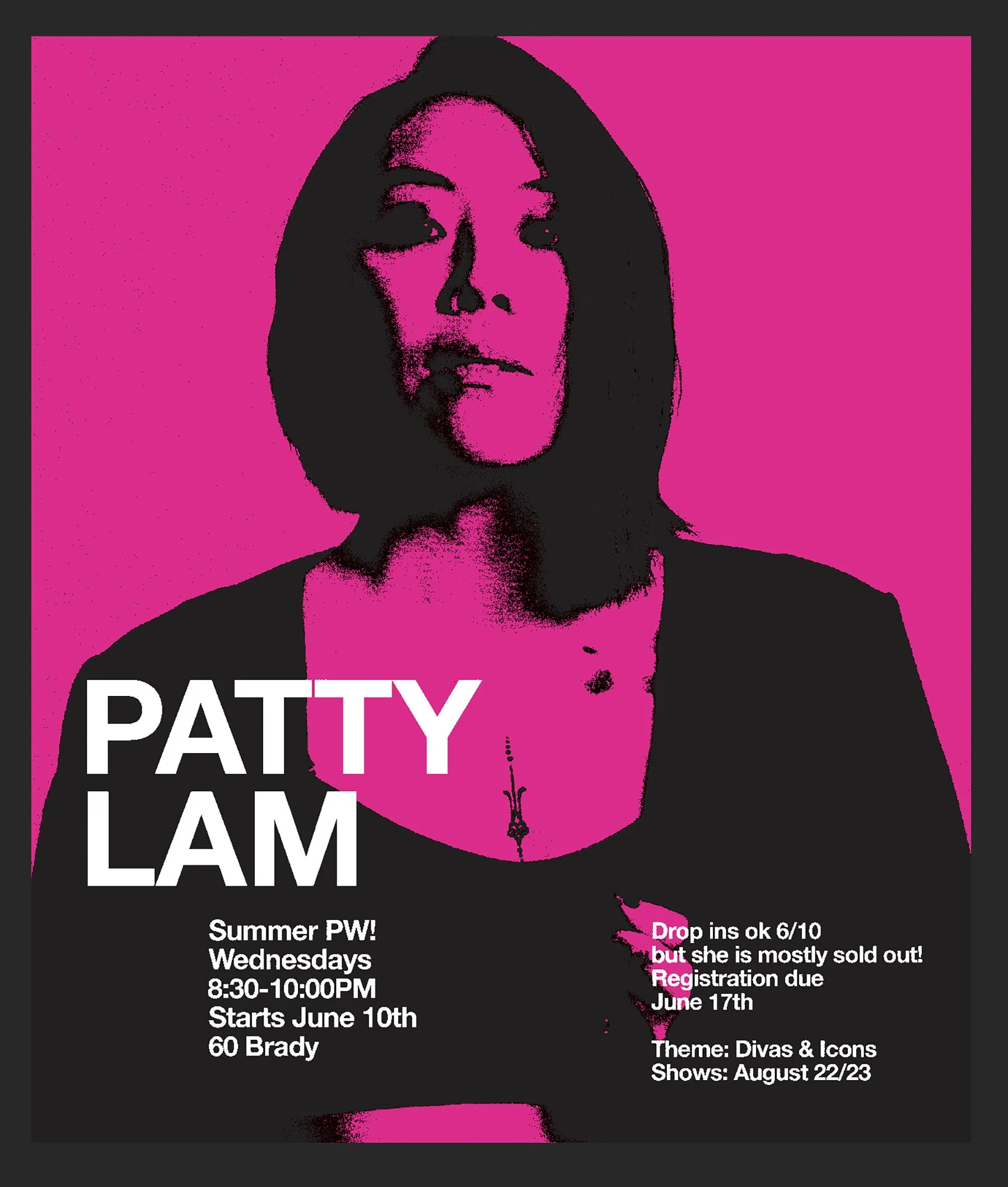 Patty's Summer PW starts tonight at 8:30pm! This is mostly sold out but show up and drop in tonight if you really really wanna do it :) | 60 Brady