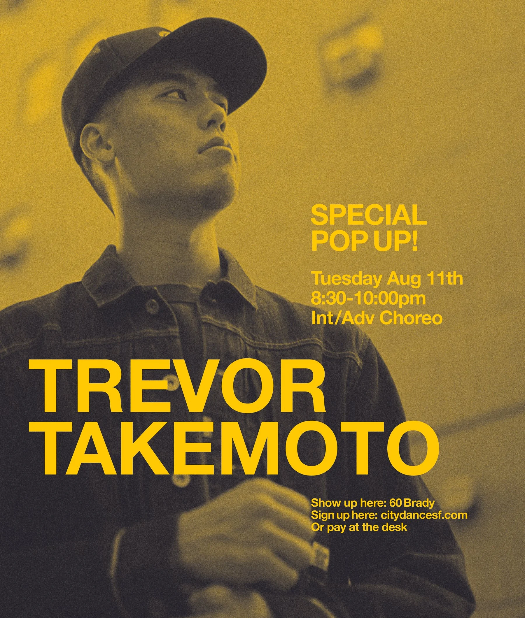 TREVOR is coming back! Dance with him on Tuesday August 11th at 8:30pm | 60 Brady | Click on pic to sign up ^ or pay at the desk
