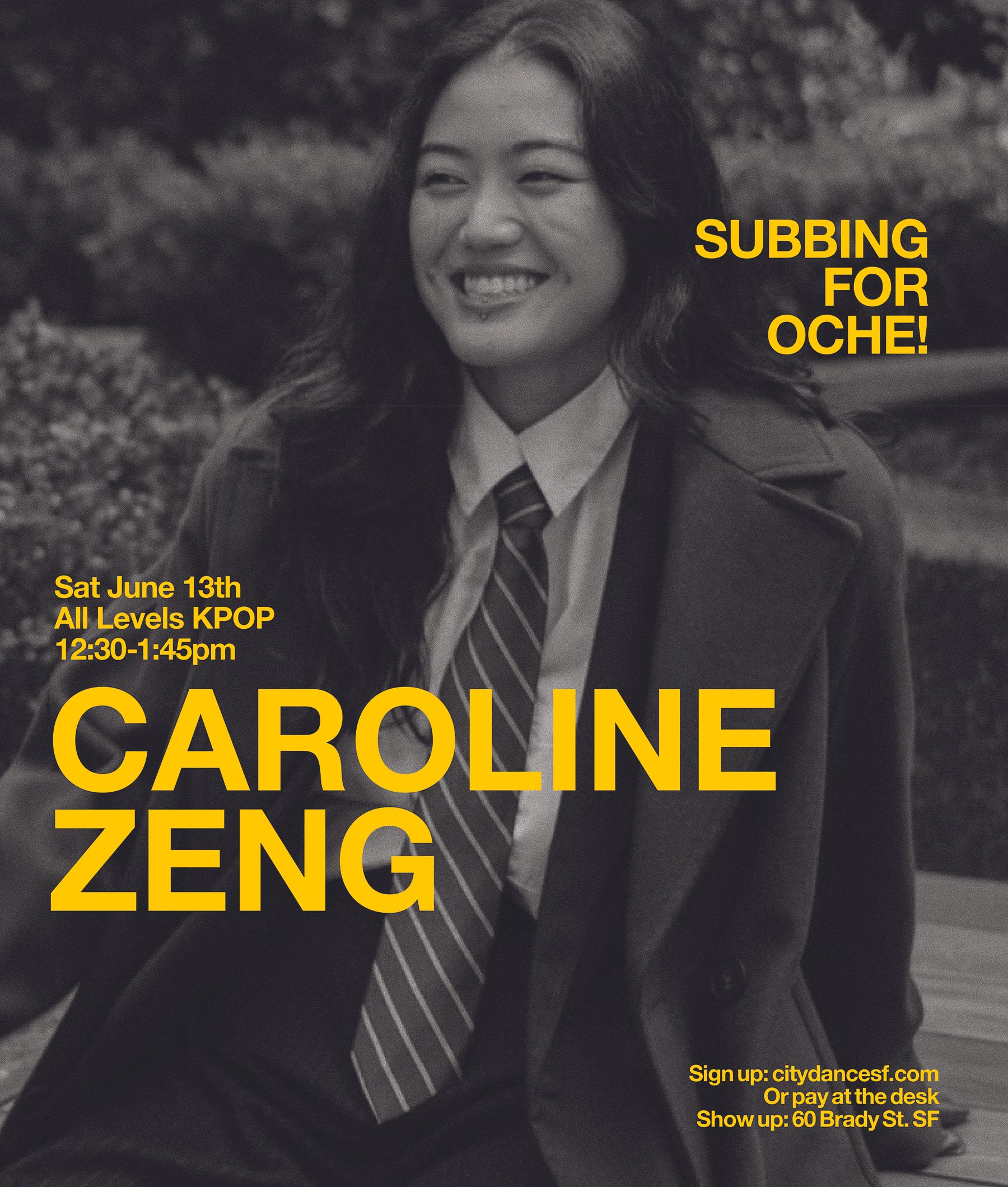 Special Treat today! Caroline is subbing for Oche at 12:30pm | All Levels KPOP | 60 Brady | Click on pic to register or pay at the desk