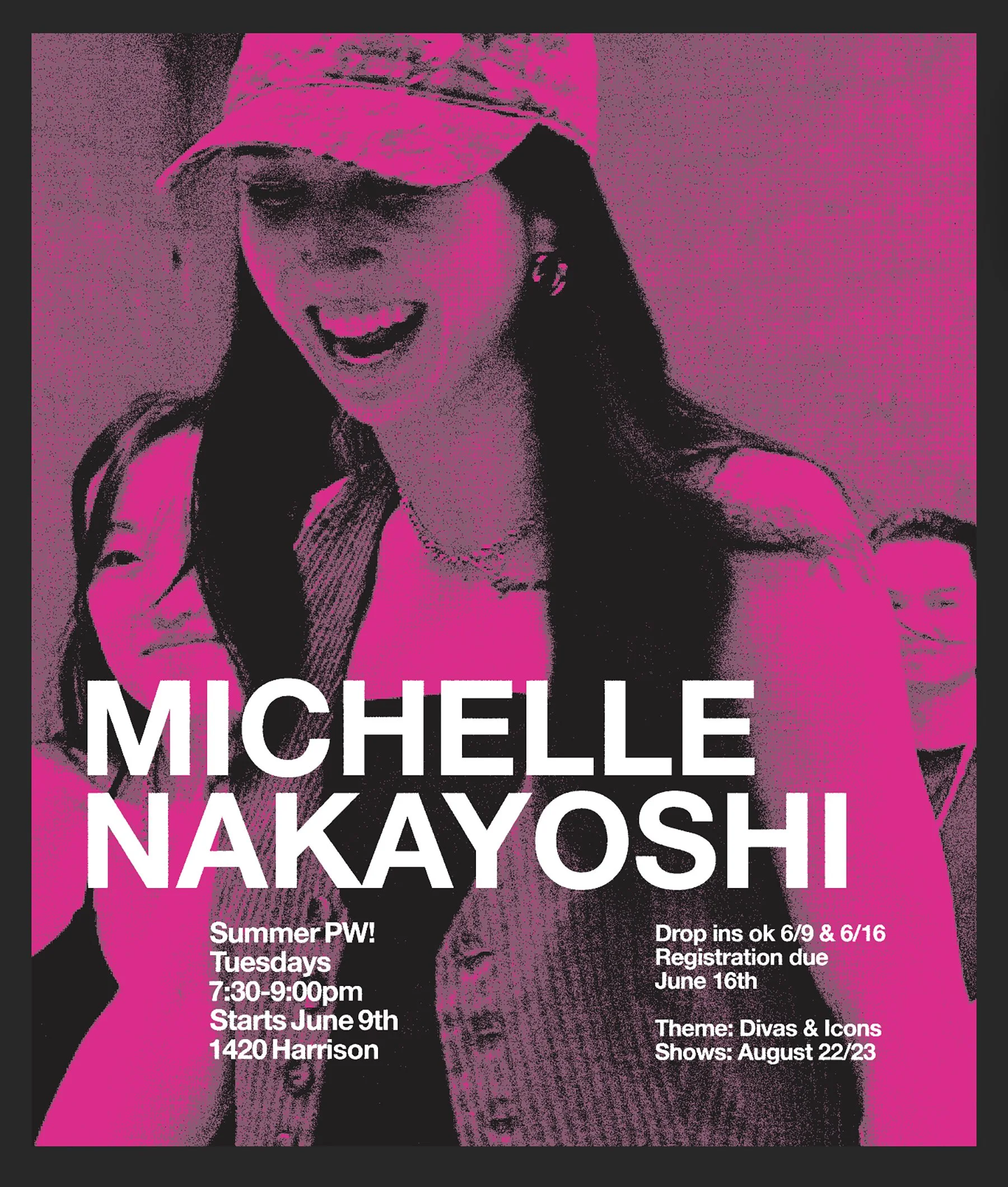 Michelle is back for another PW! Sign up fast because she always sells out! Rehearsals start tonight! Tuesday June 9th at 7:30pm at the Annex | 1420 Harrison | Drop ins ok for the first two rehearsals, registration in full due on June 16th