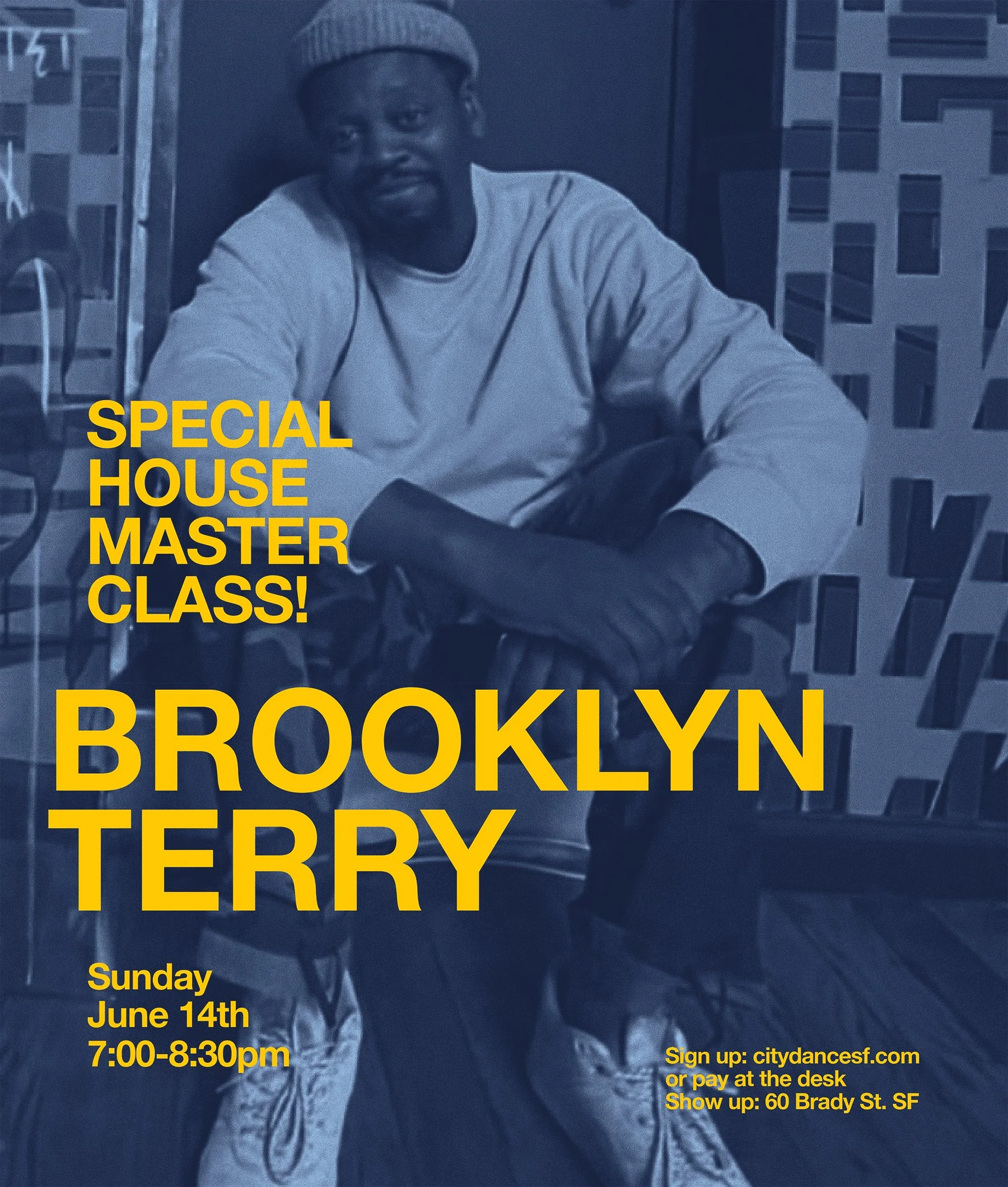 House Master Class with Brooklyn Terry! Dance with him on Sunday June 14th at 7:00pm | 60 Brady | CLICK ON PIC TO SIGN UP ^ or pay at the desk. No baby powder please.
