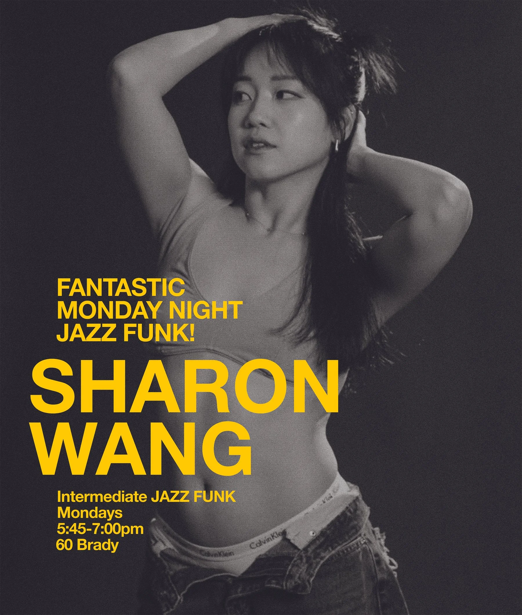 Sharon is back tonight! Dance with her on Mondays (Intermediate Jazz Funk) at 5:45pm | 60 Brady | CLICK ON PIC TO SIGN UP ^ or pay at the studio :)
