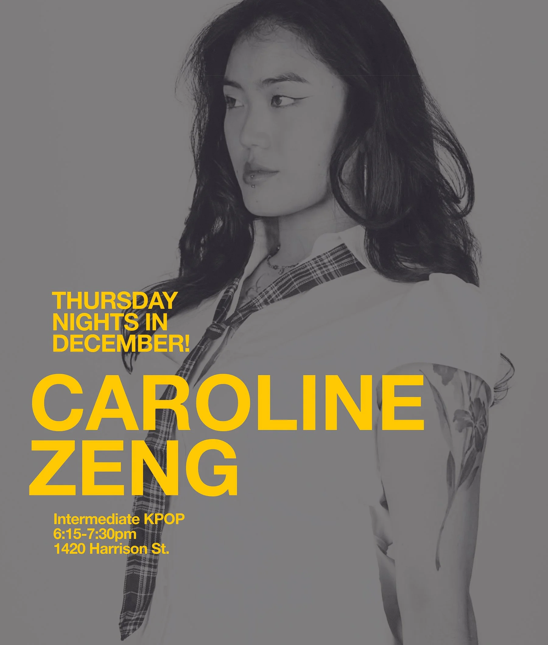 Three Thursdays in December! Caroline is teaching Intermediate KPOP at 6:15pm at the Annex | 1420 Harrison
