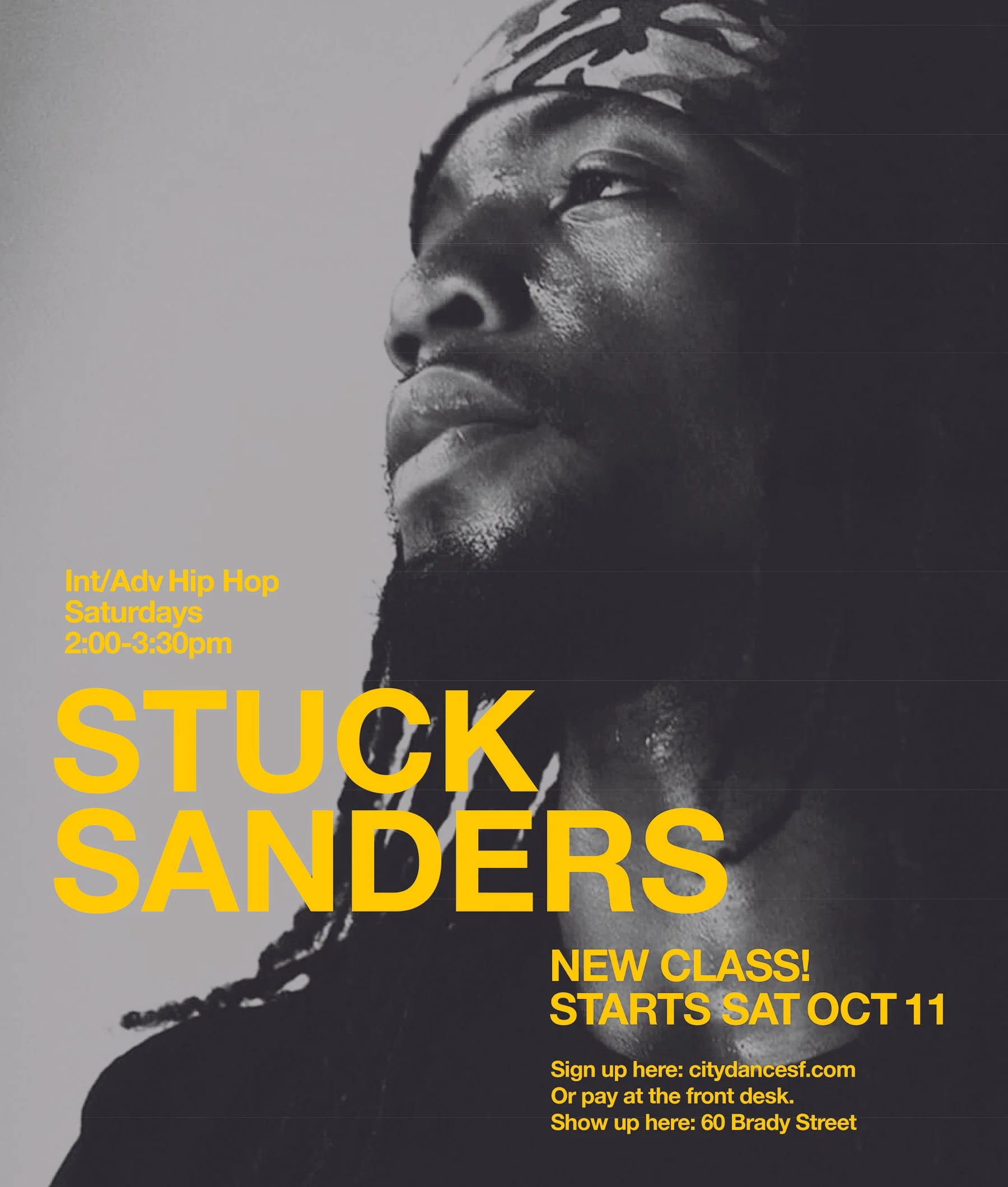 WE ARE SO HAPPY THAT Stuck Sanders is now teaching on Saturdays at 2pm! | 60 Brady