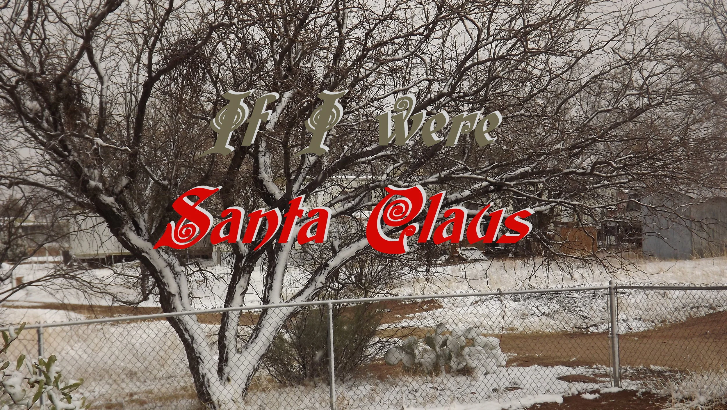 If I was Santa Claus Title.jpg