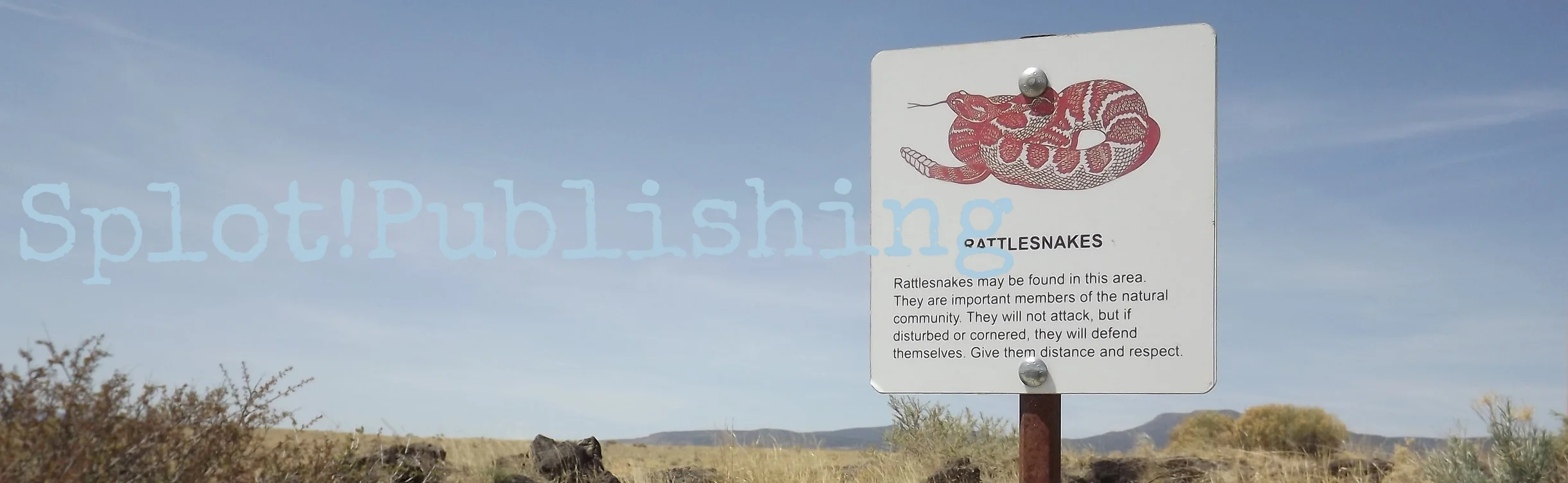 A rattlesnake warning sign near visitor center at El Malpais State Park, NM - From author's collection&nbsp;