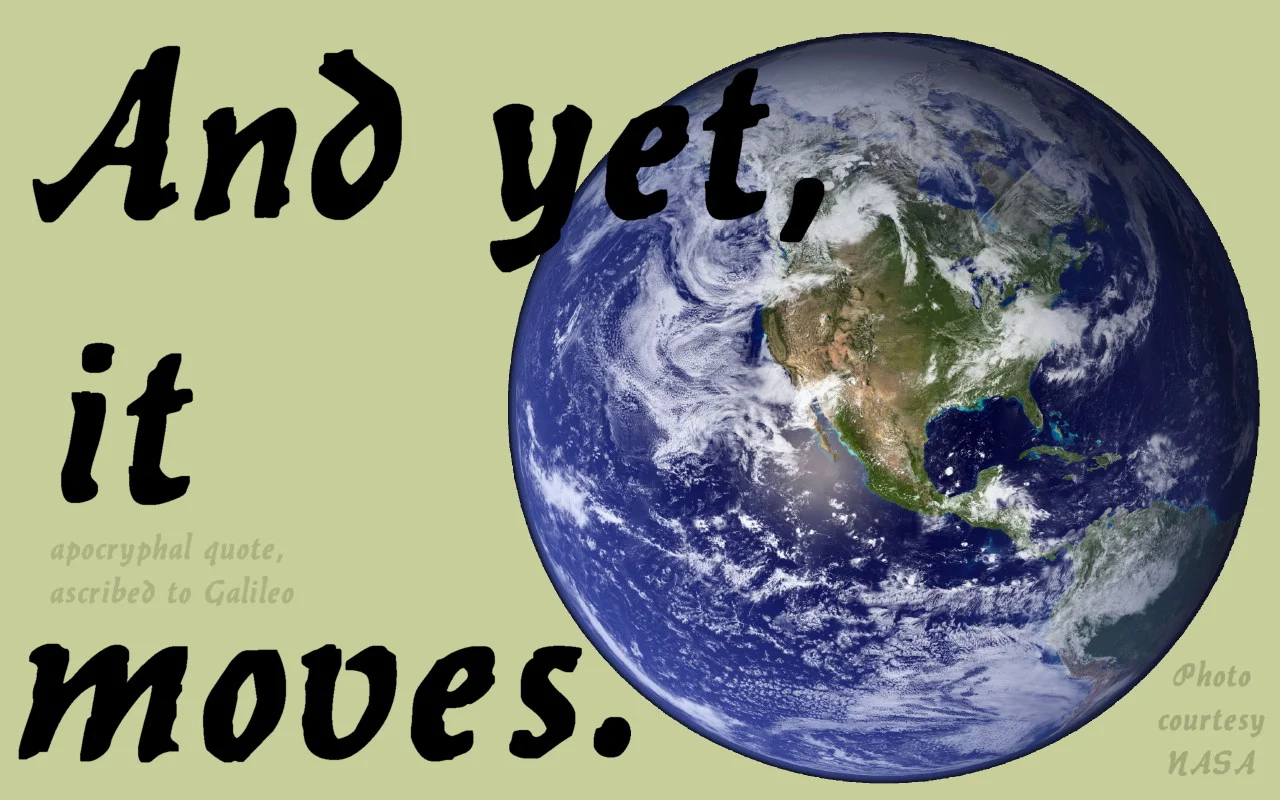 The image of the Earth in this meme is copyright NASA and available for noncommercial use on their website.