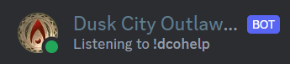 Dusk City Outlaws Companion Bot
