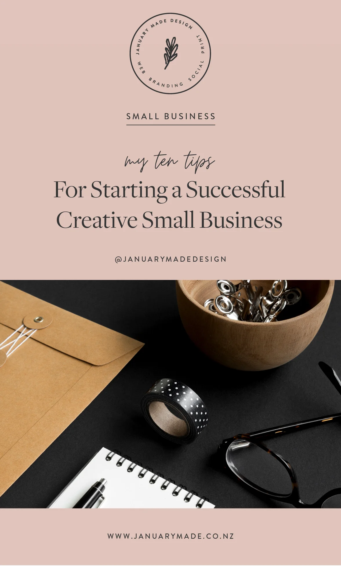 Starting a Small Business - January Made Design