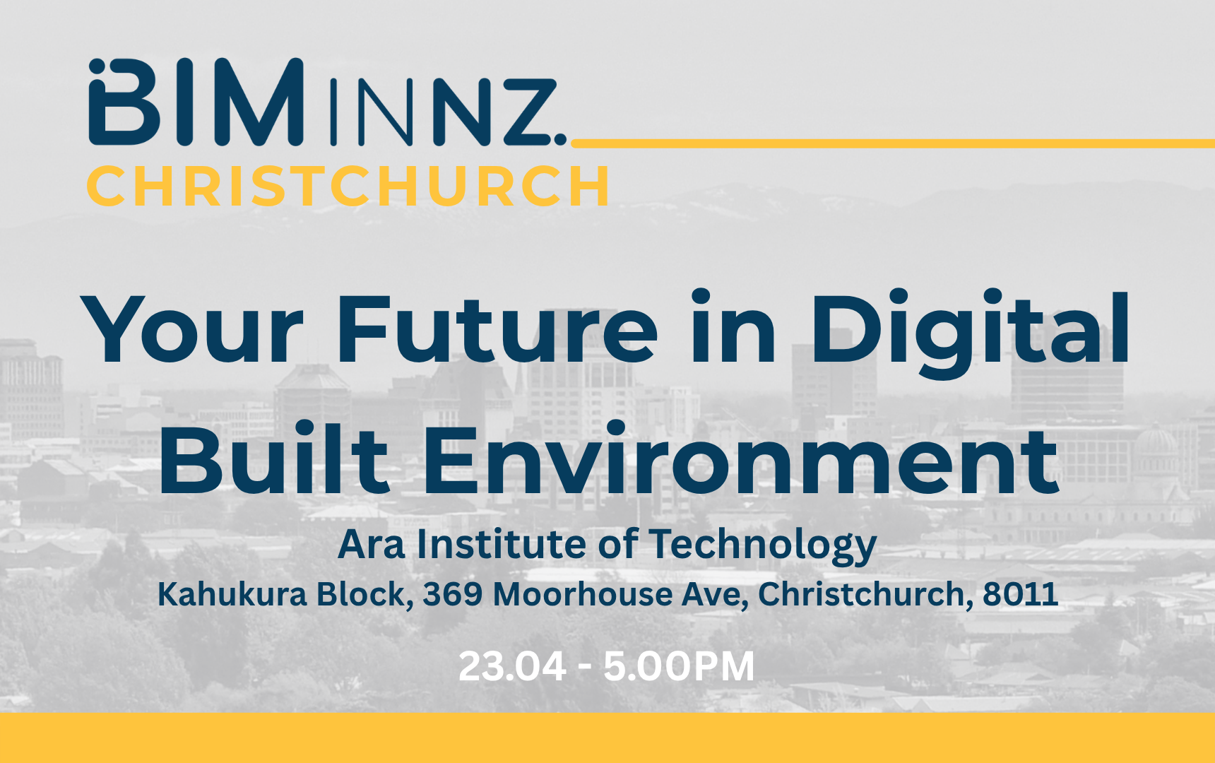 BIMinNZ Christchurch - Your Future in Digital Design and Construction