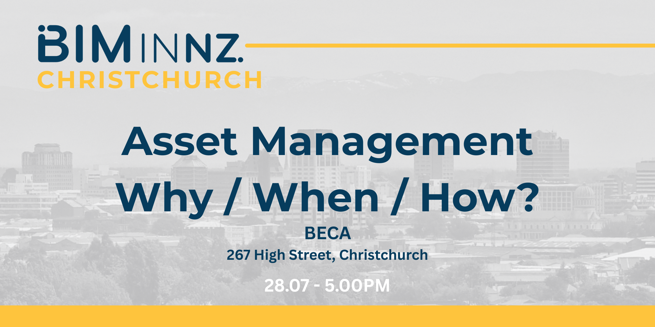 BIMinNZ Christchurch - Asset Management: Why, When and How?