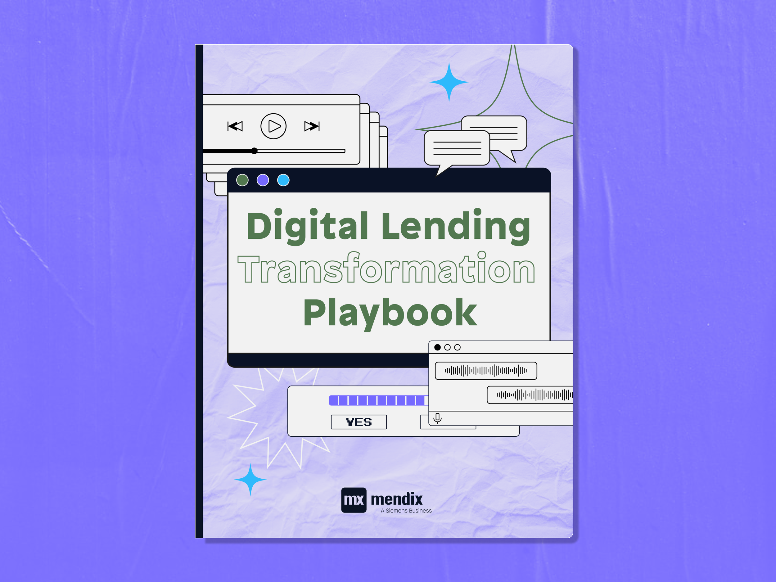  Ebook Marketing Campaign to promote and educate how Mendix’s software application can help Mortgage lenders transform their business.  