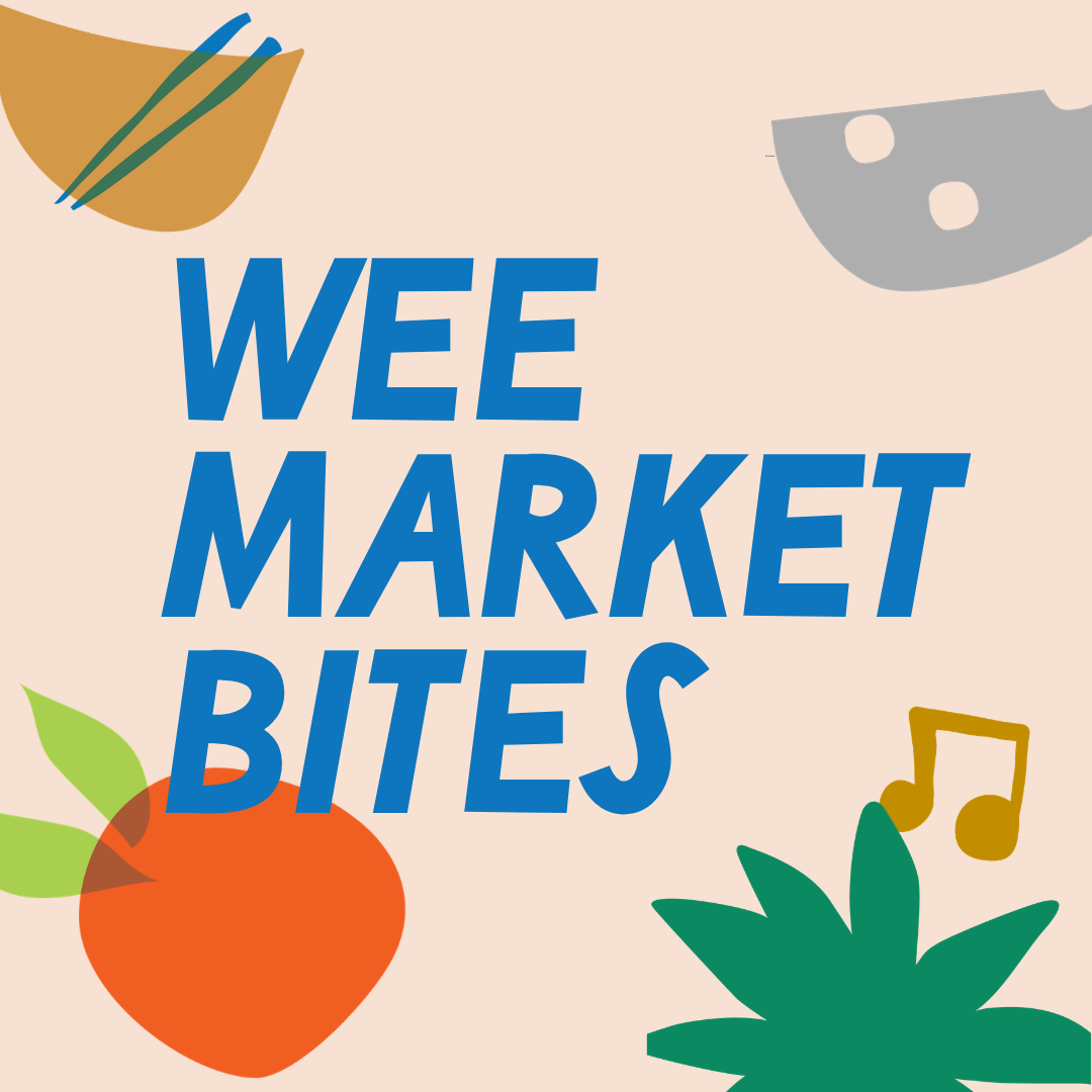 Wee Bites at the Southern Farmers Market