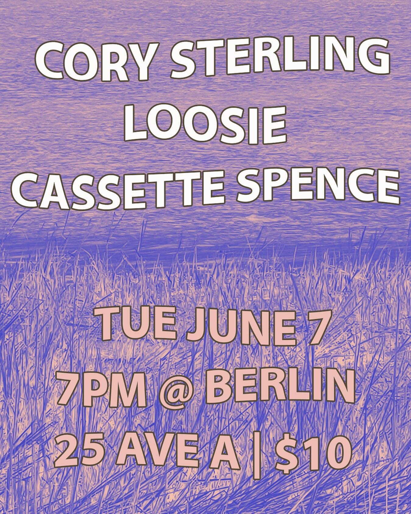 Back at it on Tue June 7 at @berlin.undernyc ! Extremely excited to get to play alongside @cassettespence and @corylps , two really inspiring songwriters SMASH that young link in our profile&mdash;inflation be damned this joyful night is a kind $10 t