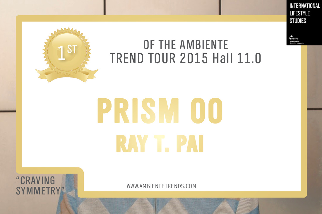  PRSIM won the 1st prize of 2015 AMBIENTE TREND by ILS. 