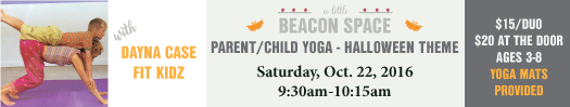 SPONSORED BY: Parent/Child Yoga Morning at A Little Beacon Space
