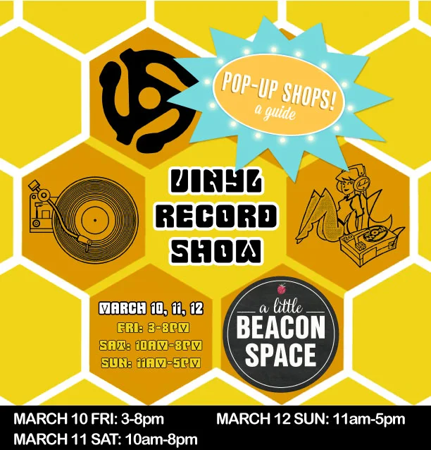 Pop-Up Vinyl Record Show - Organized by Sound Shack