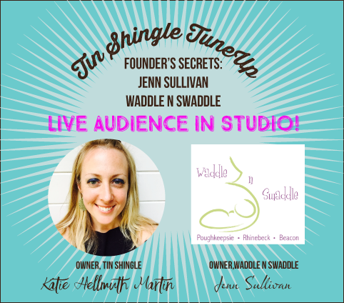 Tin Shingle's Live TuneUp with Waddle n Swaddle's Jenn Sullivan