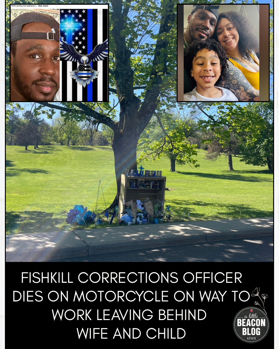 Fishkill Corrections Officer Dies On Motorcycle On Way To Work Leaving Behind Wife and Child
