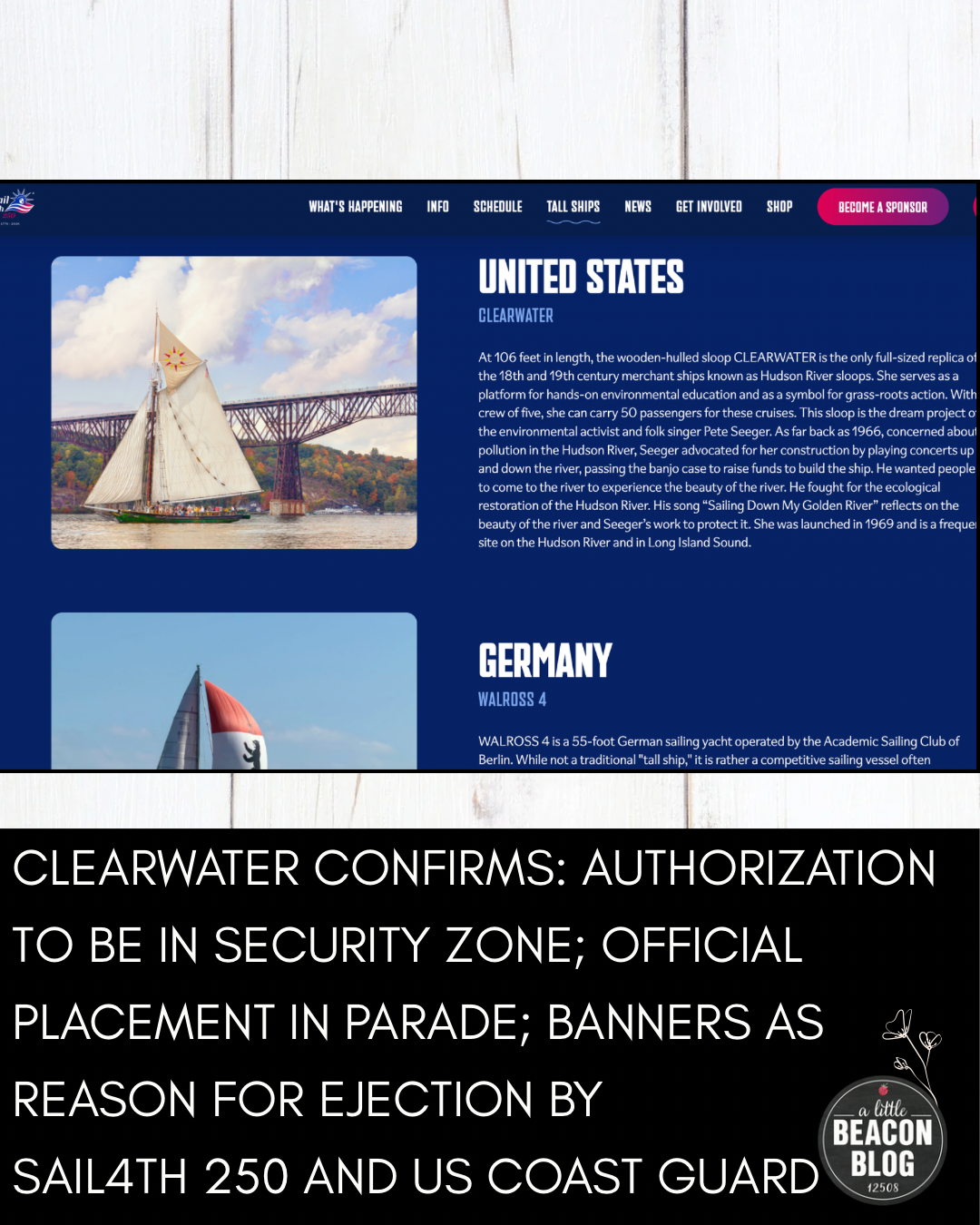 Clearwater Confirms: Authorization To Be In Security Zone; Official Placement In Parade; Banners As Reason For Ejection By Sail4th 250 And U.S. Coast Guard
